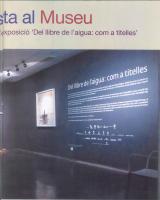 L'artista Joanpere Massana presenta a Lleida l'exposició "Del llibre de l'aigua : Com a titelles"