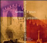 Santes Creus vista pels artistes catalans. March editor, 131 pp